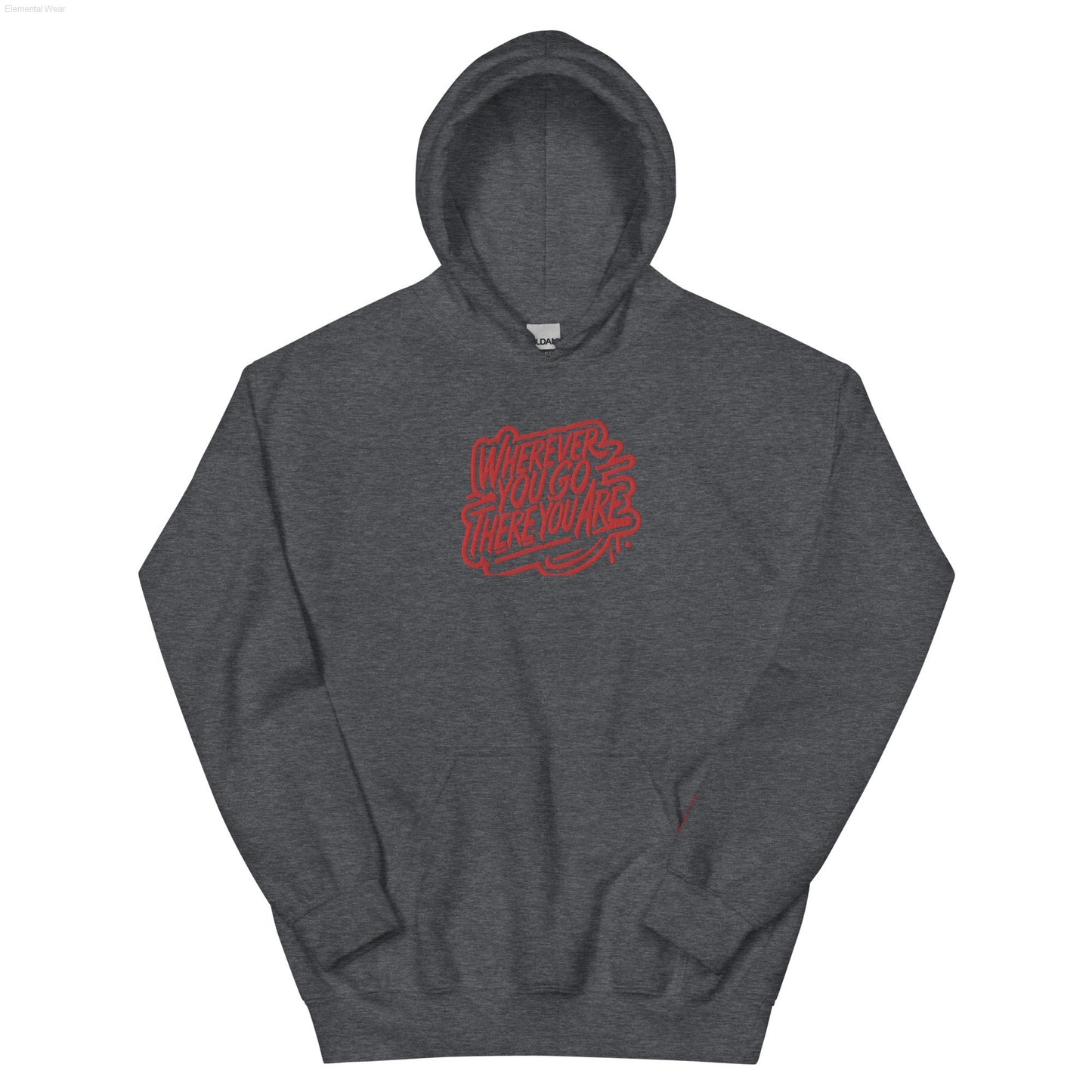 Wherever You Go Hoodie-Elemental Wear