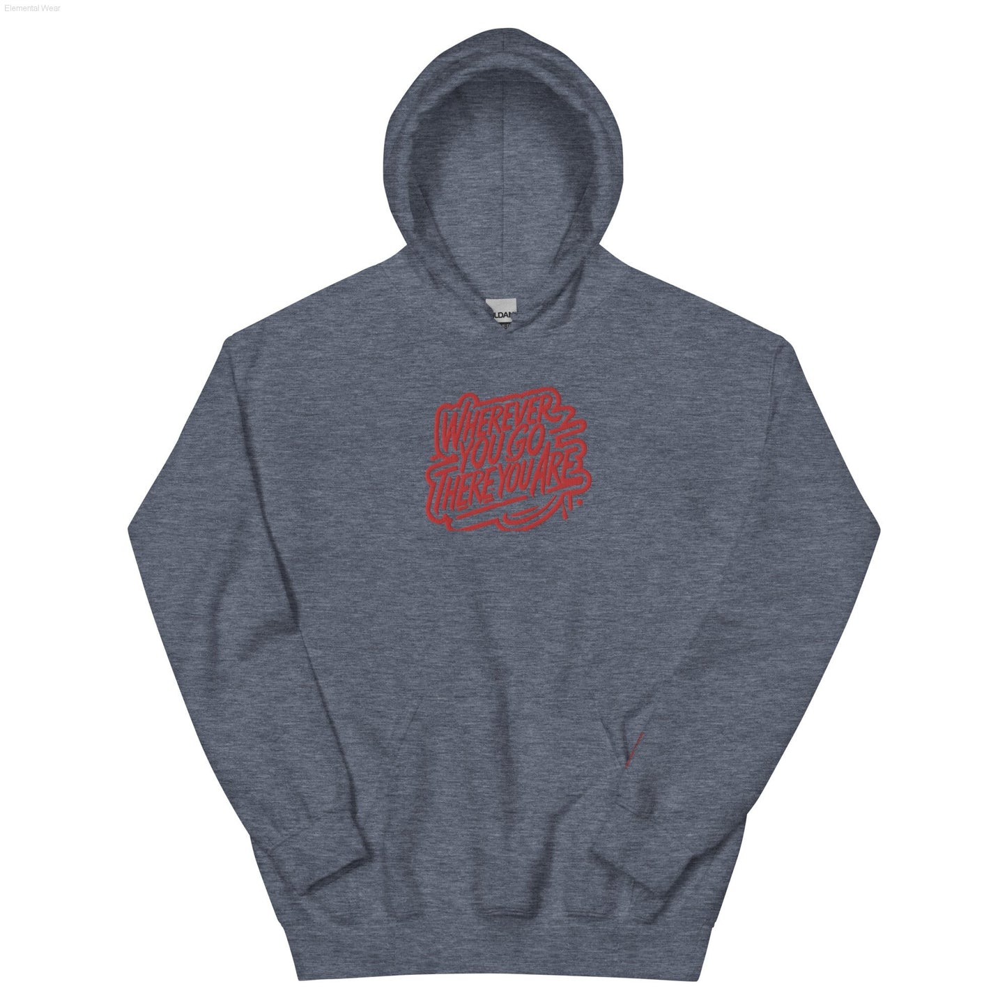 Wherever You Go Hoodie-Elemental Wear